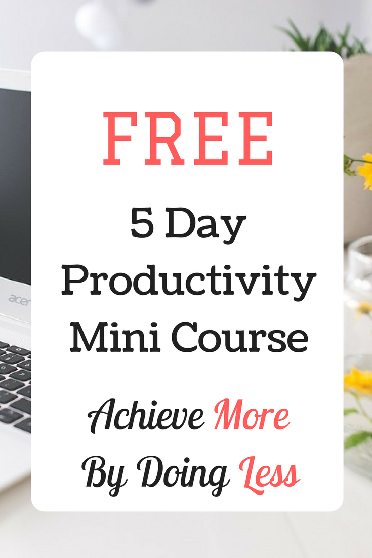 FREE 5 Day Productivity Mini Course